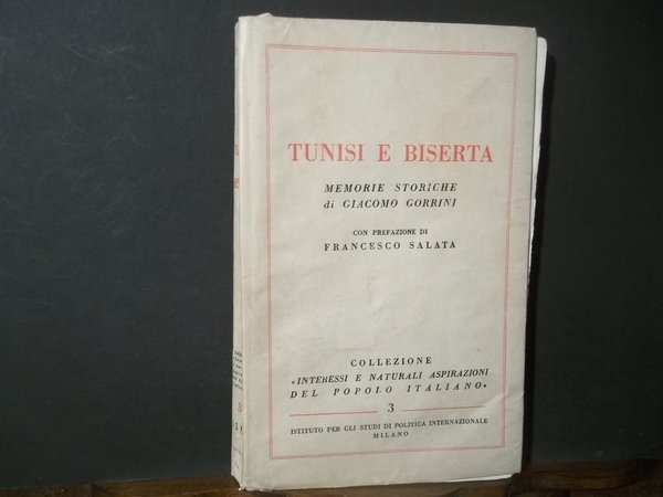 TUNISI E BISERTA MEMORIE STORICHE DI