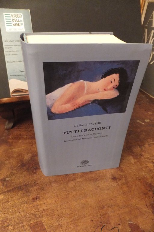 TUTTI I RACCONTI CESARE PAVESE