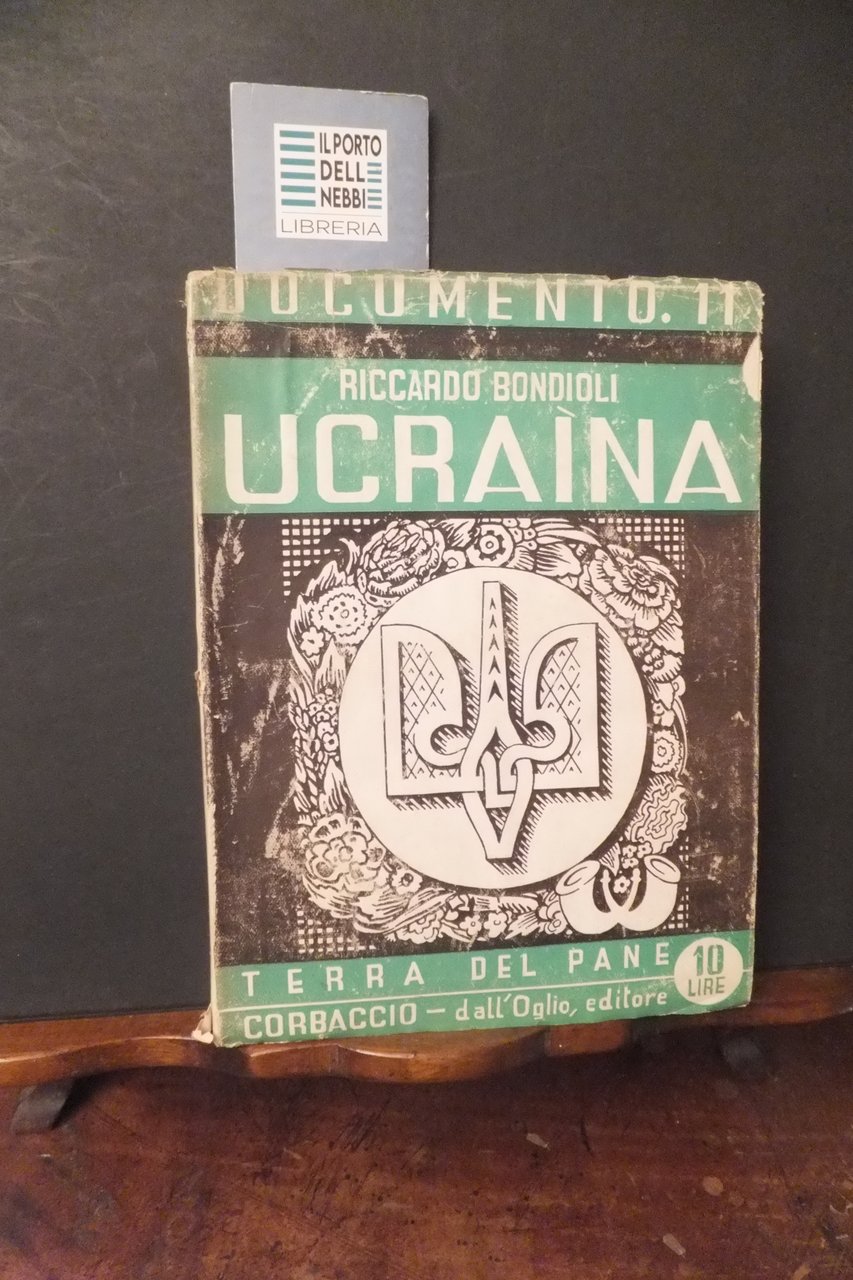 UCRAINA TERRA DEL PANE RICCARDO BONDIOLI