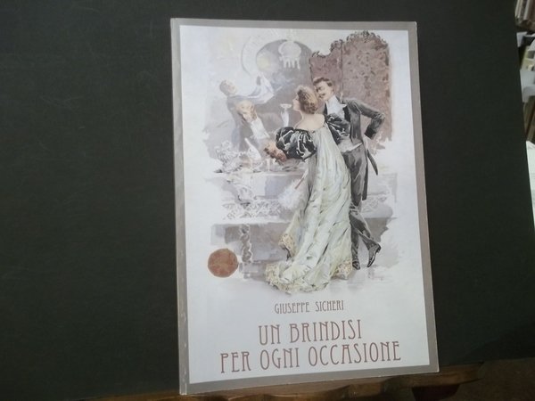 UN BRINDISI PER OGNI OCCASIONE