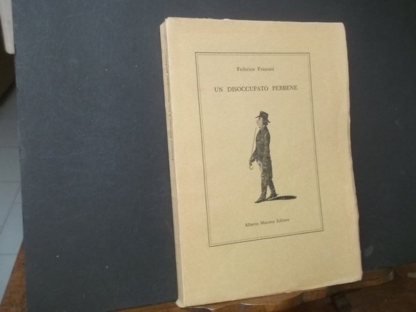 UN DISOCCUPATO PERBENE