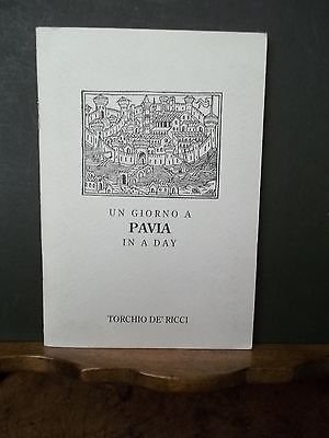 UN GIORNO A PAVIA IN A DAY TORCHIO DE RICCI