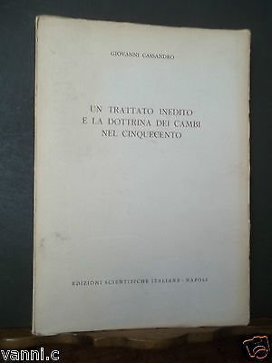 UN TRATTATO INEDITO E LA DOTTRINA DEI CAMBI NEL CINQUECENTO …