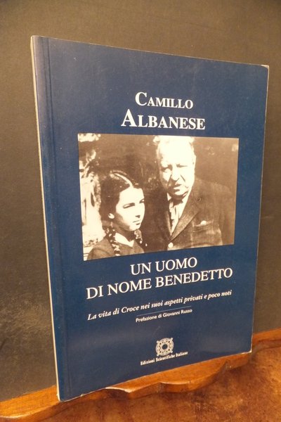 UN UOMO DI NOME BENEDETTO