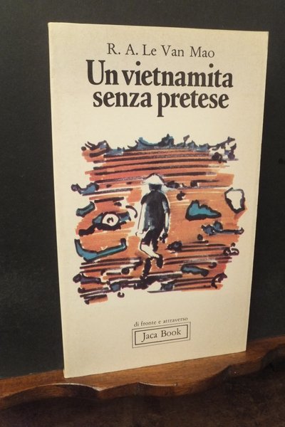 UN VIETNAMITA SENZA PRETESE