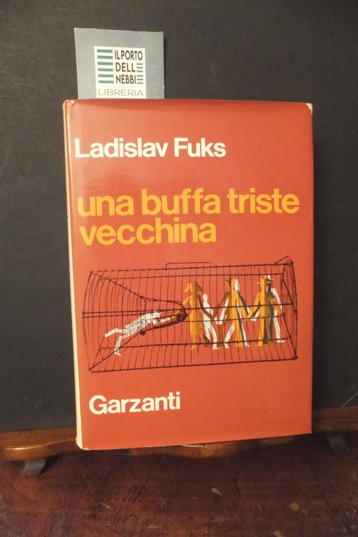 UNA BUFFA TRISTE VECCHINA LADISLAV FUKS