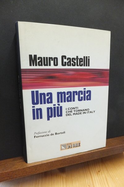 UNA MARCIA IN PIÙ