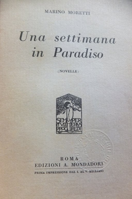 UNA SETTIMANA IN PARADISO MARINO MORETTI