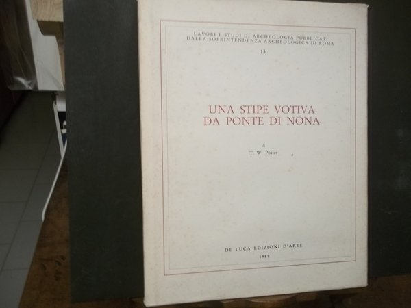 UNA STIPE VOTIVA DA PONTE DI NONA -LAVORI E STUDI …