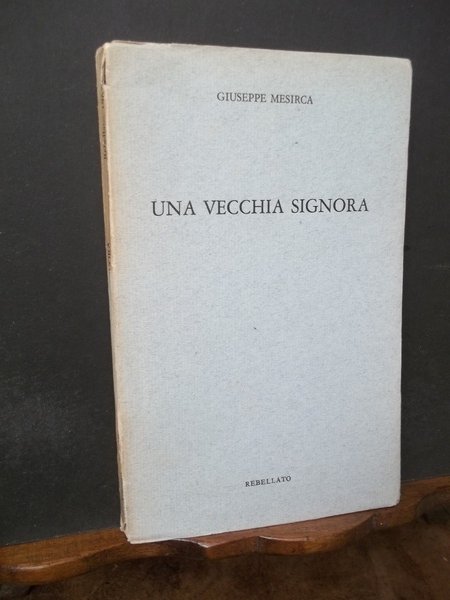 UNA VECCHIA SIGNORA