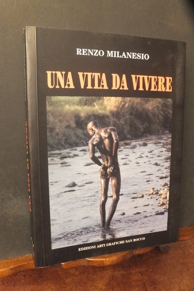 UNA VITA DA VIVERE