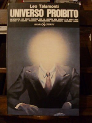UNIVERSO PROIBITO - LEO TALAMONTI - SUGARCO EDIZIONI 1974