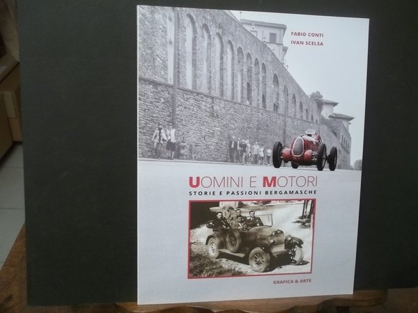 UOMINI E MOTORI STORIE PASSIONI BERGAMASCHE | Immagine principale