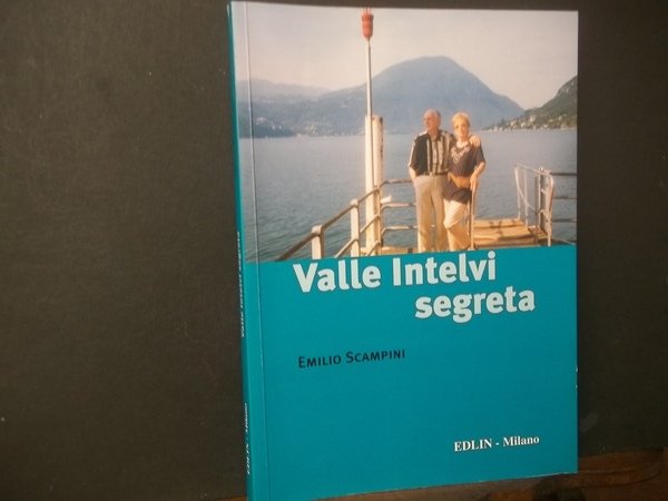 VALLE INTELVI SEGRETA