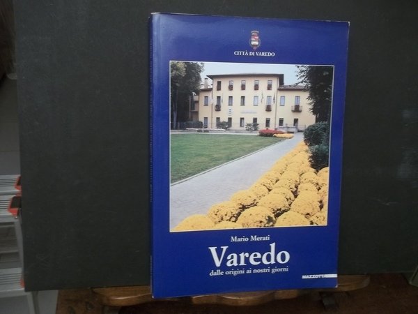 VAREDO DALLE ORIGINI AI GIORNI NOSTRI
