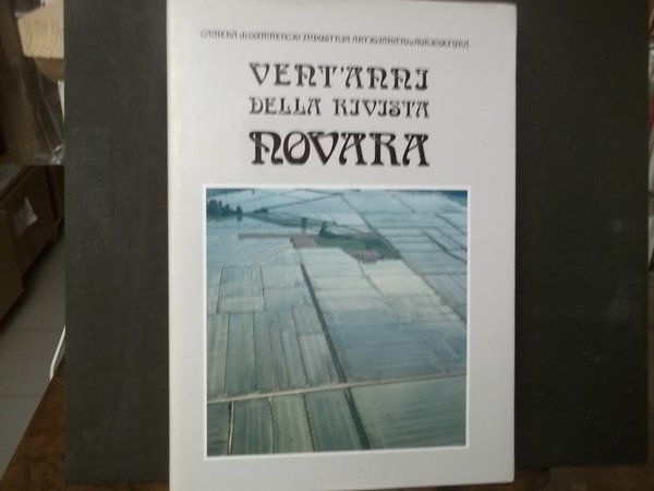 VENT'ANNI DELLA RIVISTA NOVARA