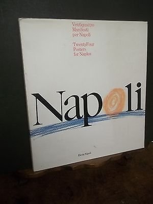 VENTIQUATTRO MANIFESTI PER NAPOLI