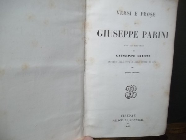 VERSI E PROSE CON UN DISCORSO DI GIUSEPPE GIUSTI INTORNO …