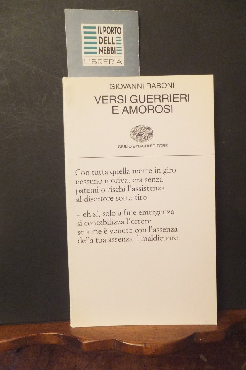 VERSI GUERRIERI E AMOROSI GIOVANNI RABONI