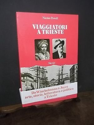 VIAGGIATORI A TRIESTE