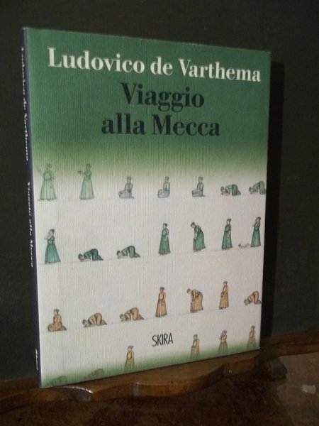 VIAGGIO ALLA MECCA