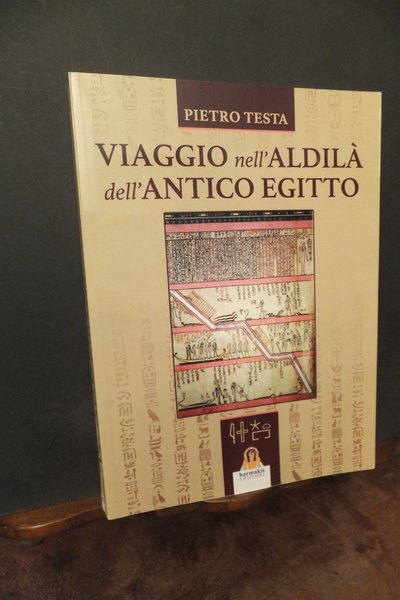 VIAGGIO NELL'ALDILA DELL'ANTICO EGITTO