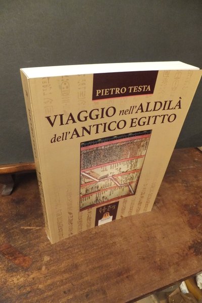 VIAGGIO NELL'ALDILA DELL'ANTICO EGITTO