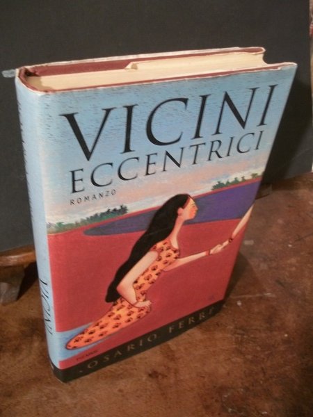 VICINI ECCENTRICI