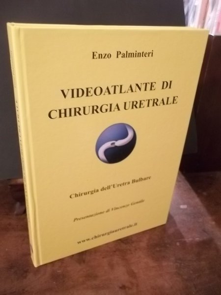 VIDEOATLANTE DI CHIRURGIA URETRALE