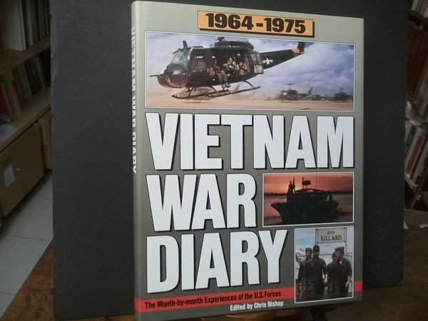 VIETNAM WAR DIARY 1964 1975