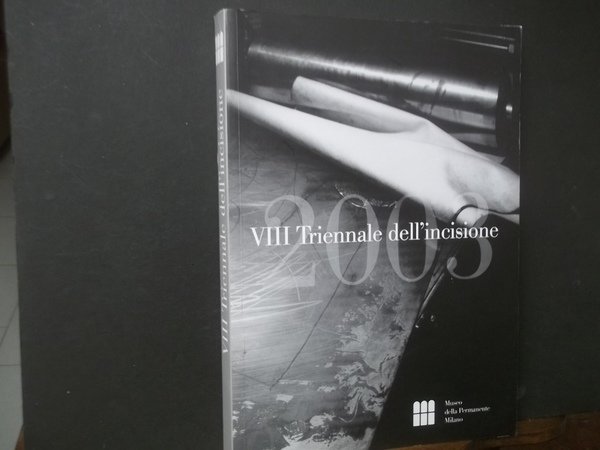 VIII TRIENNALE DELL'INCISIONE