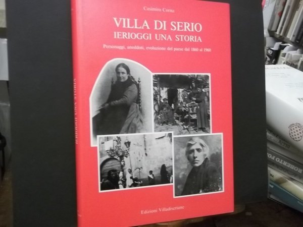 VILLA DI SERIO IERIOGGI UNA STORIA