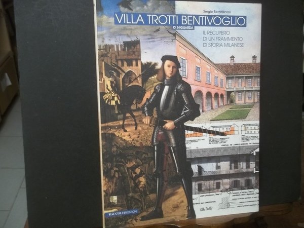 VILLA TROTTI BENTIVOGLIO DI NIGUARDA