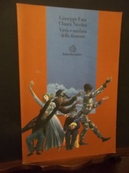 VIRTU' E MISFATTI DELLA FINZIONE