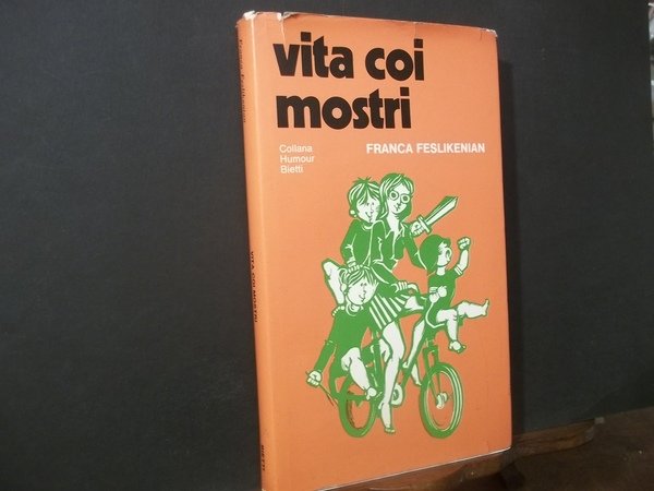 VITA CON I MOSTRI