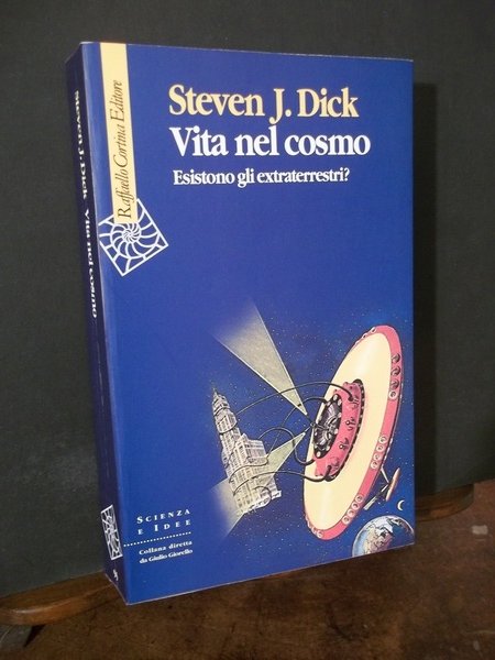 VITA NEL COSMO ESISTONO GLI EXTRATERRESTRI?