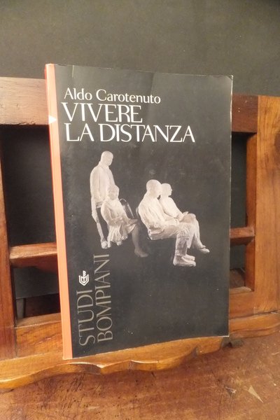 VIVERE LA DISTANZA
