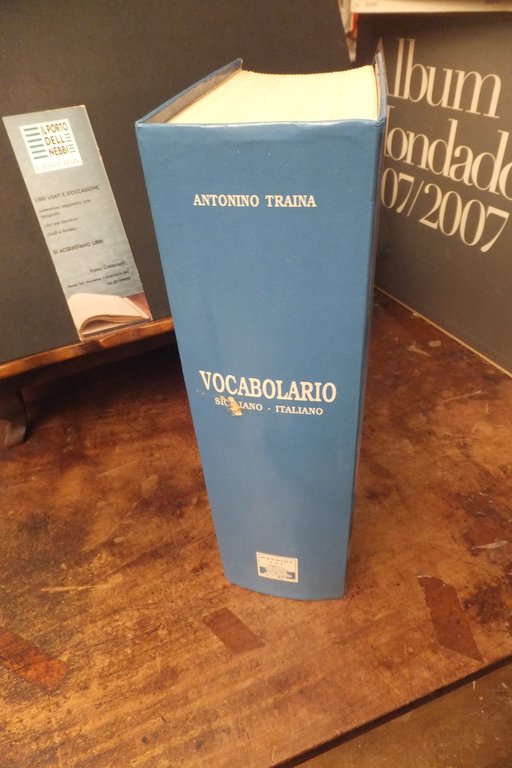VOCABOLARIO SICILIANO - OTALIANO ANTONINO TRAINA | Immagine Gallery 2