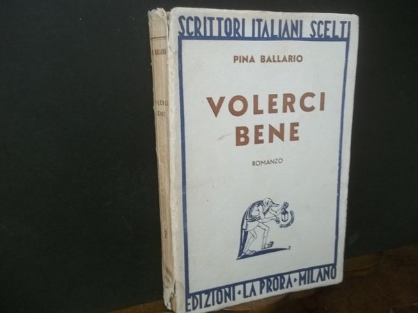 VOLERCI BENE