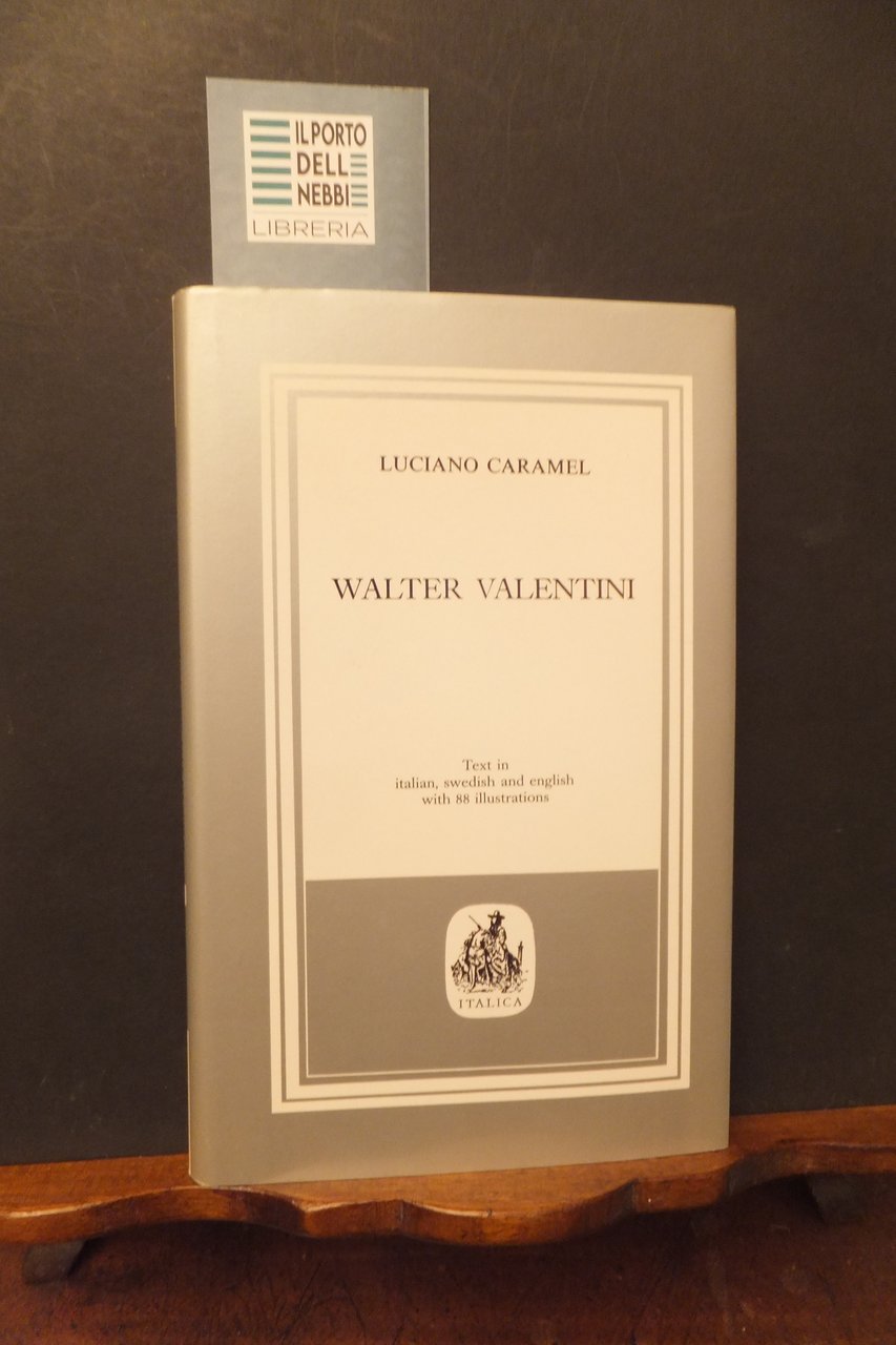 WALTER VALENTINI LUCIANO CARAMEL