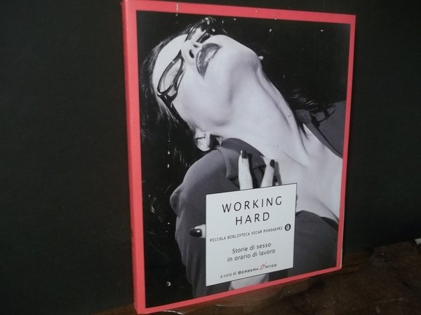 WORKING HARD STORIE DI SESSO IN ORARIO DI LAVORO