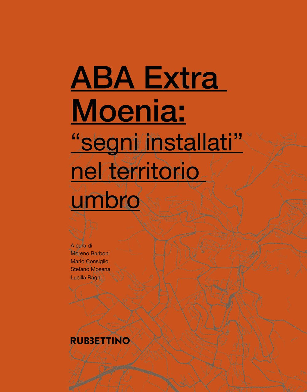 ABA Extra Moenia: «segni installati» nel territorio umbro | Immagine principale