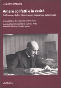 Amare coi fatti e in verità. Sulle orme di don …