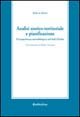 Analisi storico-territoriale e pianificazione. Un'esperienza metodologica nel sud d'Italia