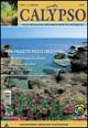 Calypso. Rivista ufficiale dell'area marina protetta Capo Rizzuto. Vol. 1