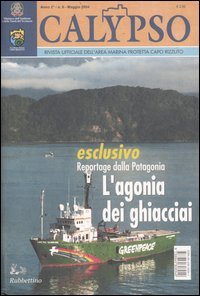 Calypso. Rivista ufficiale dell'area marina protetta Capo Rizzuto. Vol. 6