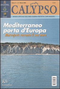 Calypso. Rivista ufficiale dell'area marina protetta Capo Rizzuto. Vol. 8