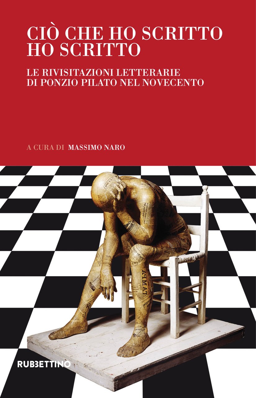 Ciò che ho scritto ho scritto. Le rivisitazioni letterarie di …