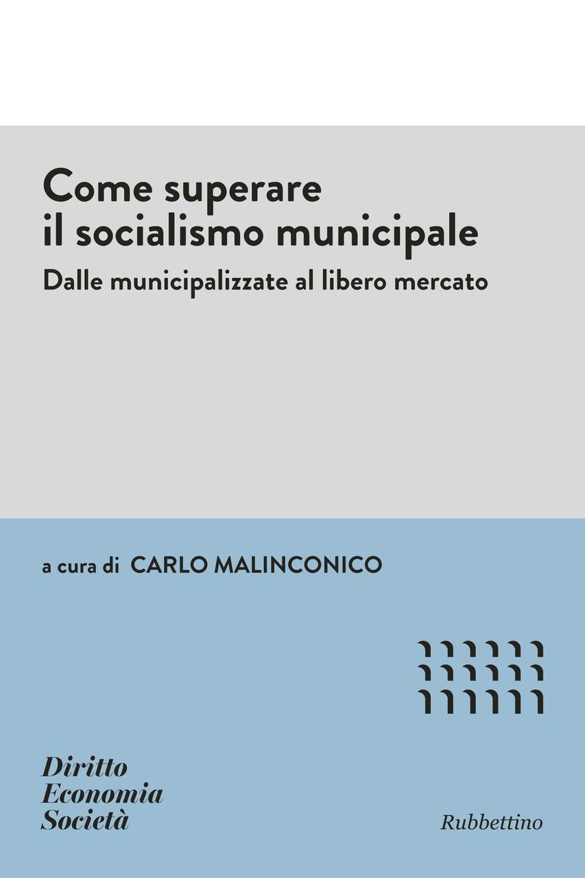 Come superare il socialismo municipale
