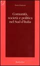 Comunità, società e politica nel sud d'Italia